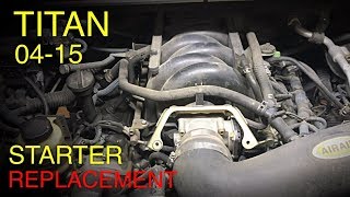 Nissan Titan Starter Replacement (20042015)