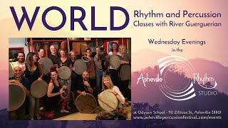 03/03/21  LEVEL 2 - FULL World Rhythm and Percussion Classes with River Guerguerian - LIVESTREAM