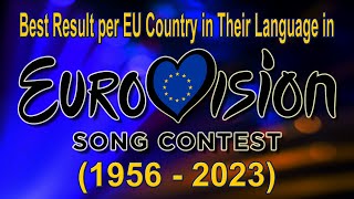 TeamEU - Best Result per EU Country in Their Language in Eurovision (1956-2023) by SchlagerLucas 5,217 views 10 days ago 7 minutes, 29 seconds