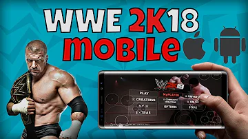 WWE 2K18 Android & iOS - Mobile Gameplay!