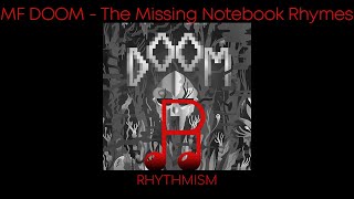 MF DOOM - The Missing Notebook Rhymes Album Lyrics