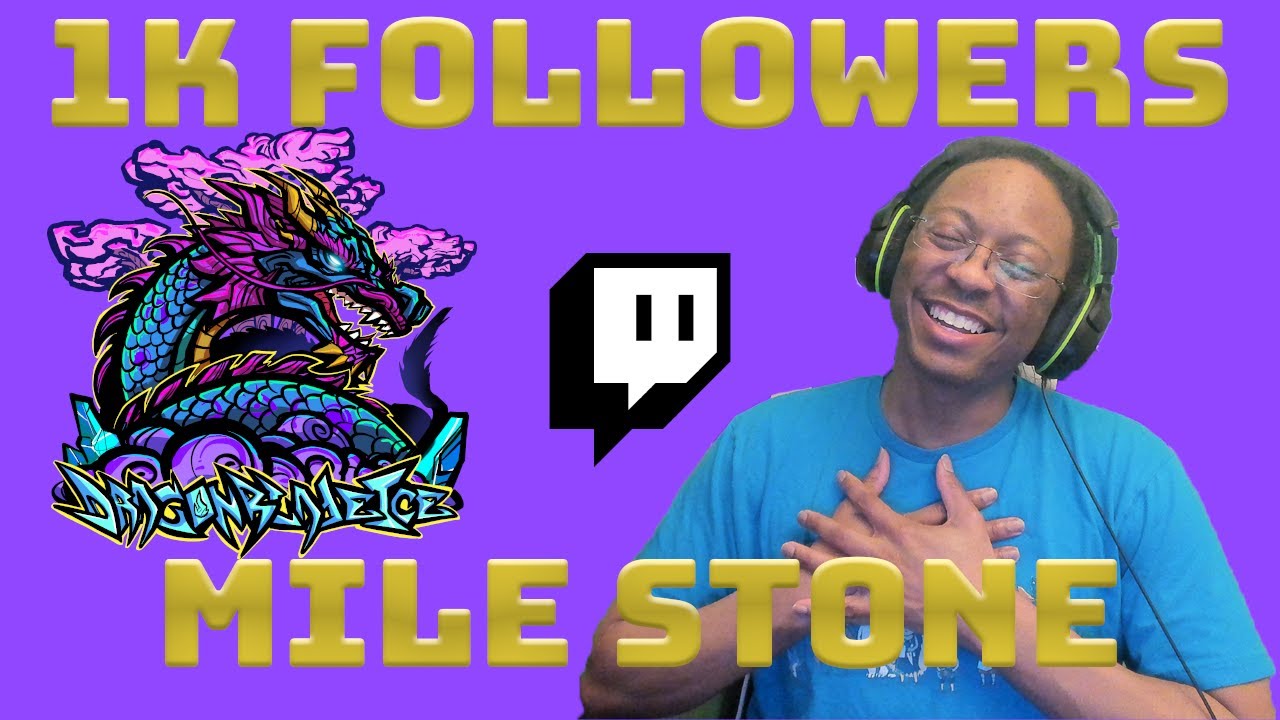 1k Twitch Followers Milestone