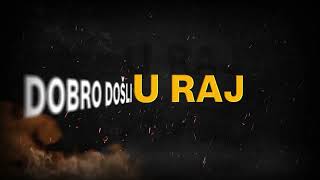Raskid13 - Dobro Došli U Raj