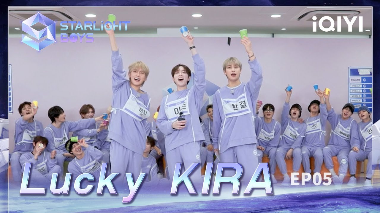 Lucky KIRA EP05: In search of the luckiest one-Starlight Boys' Rock-Paper-Scissors Competition