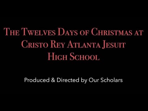 Cristo Rey Atlanta Jesuit High School 2019 Christmas Message