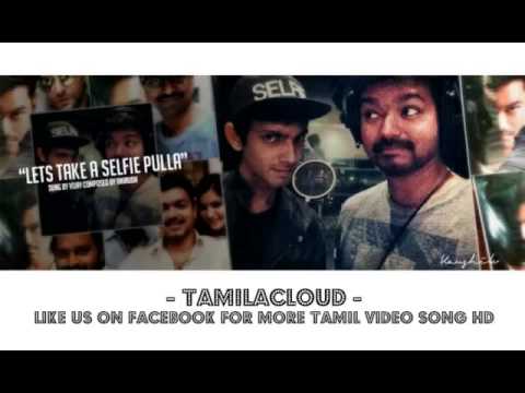 Selfie Pulla Anirudh version