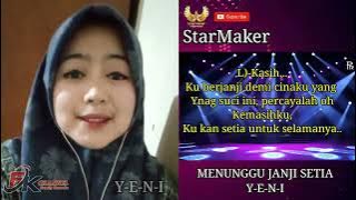 Menunggu janji setia (karaoke duet No Vokal Cowok.starmaker Yeni
