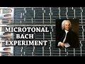 Microtonal Bach Experiment 1 - Which Tuning Sounds Better?