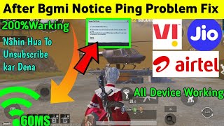 BGMI Ping After NOTICE Fix 🥳 | New Trick | 😍Bgmi Ping Problem | bgmi High Ping Problem
