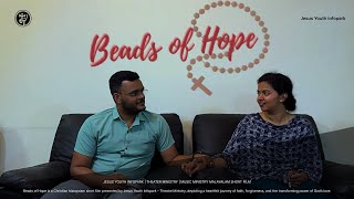 Beads of Hope | ബീഡ്സ് ഓഫ് ഹോപ്പ് |– A Christian Musical Malayalam Short Film by JY Infopark