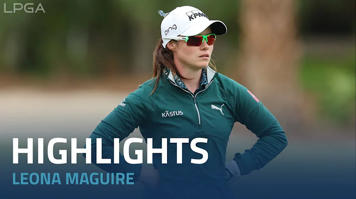 Leona Maguire Final Round Highlights | 2022 CME Gr...