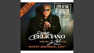 Video thumbnail of "José Feliciano - Learnin' the Blues (feat. The Les Paul Trio) (Live)"