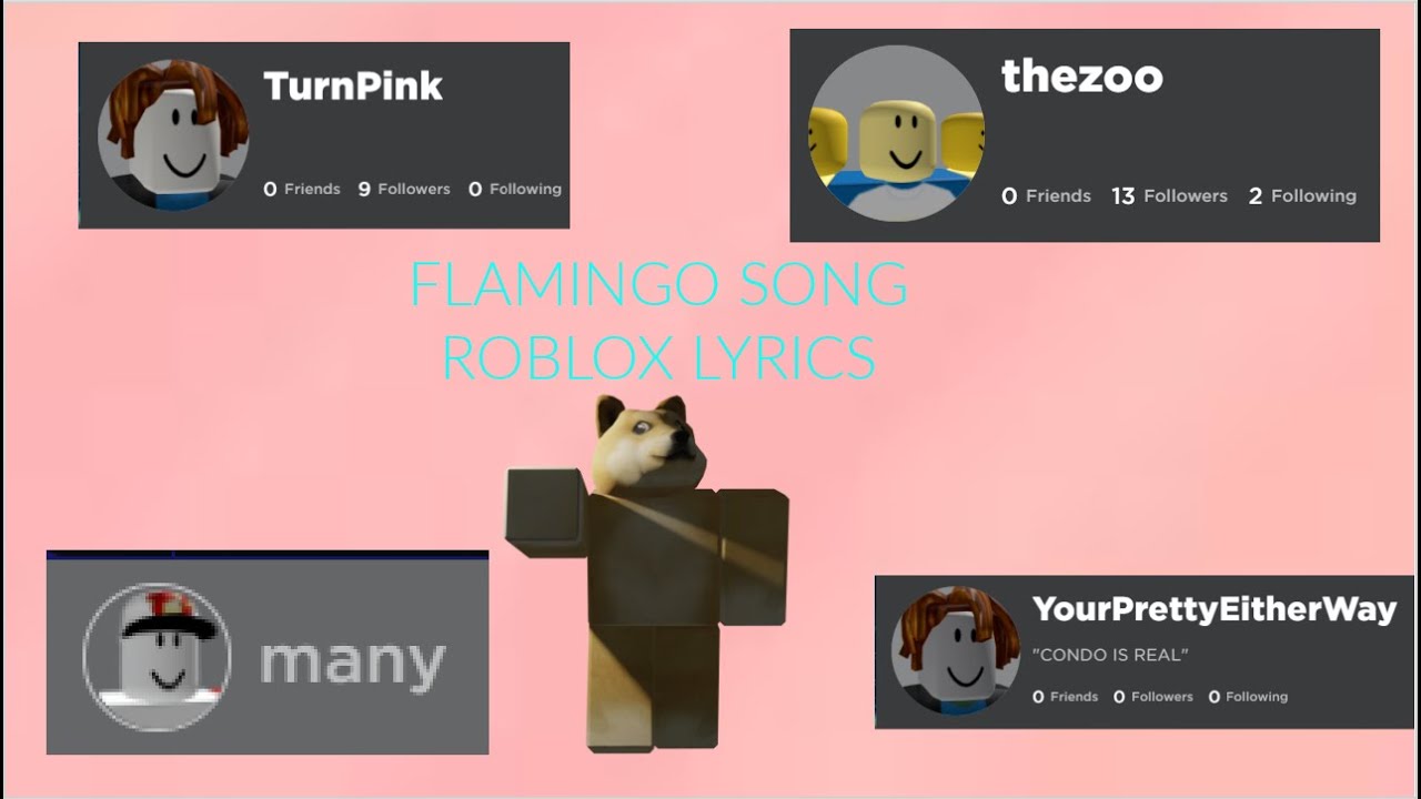 Flamingo Song But Its Roblox Usernames English Version Youtube - flamingo roblox usernames