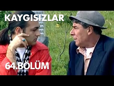 Kaygısızlar 64.Bölüm - Full Bölüm