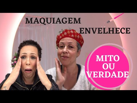 Vídeo: A maquiagem envelhece você?