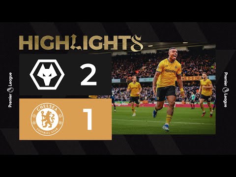 Wolves Chelsea Goals And Highlights