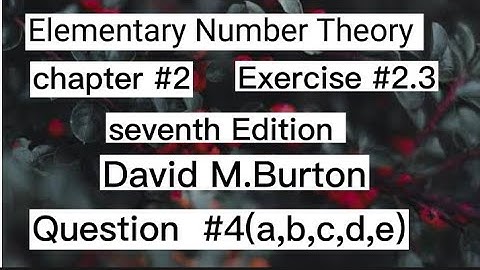 Elementary number theory||2.3||question||4||  All parts