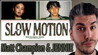 Matt Champion Jennie Slow Motion Lyrics Reaction Kpop Tepki̇