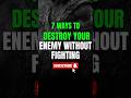 7 Ancient Power Moves to Defeat Enemies Without a Fight