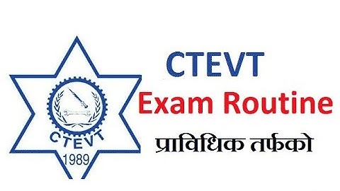 CTEVT Diploma Exam Routine | Published Regular & Partial Exam Routine | Semester Exam Routine