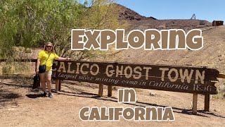 Exploring Calico Ghost Town in Califonia