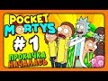 Pocket Mortys Прохождение на русском #1 ✅ ПРОКАЧКА НАЧАЛАСЬ!