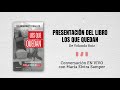 Presentación del libro Los que Quedan
