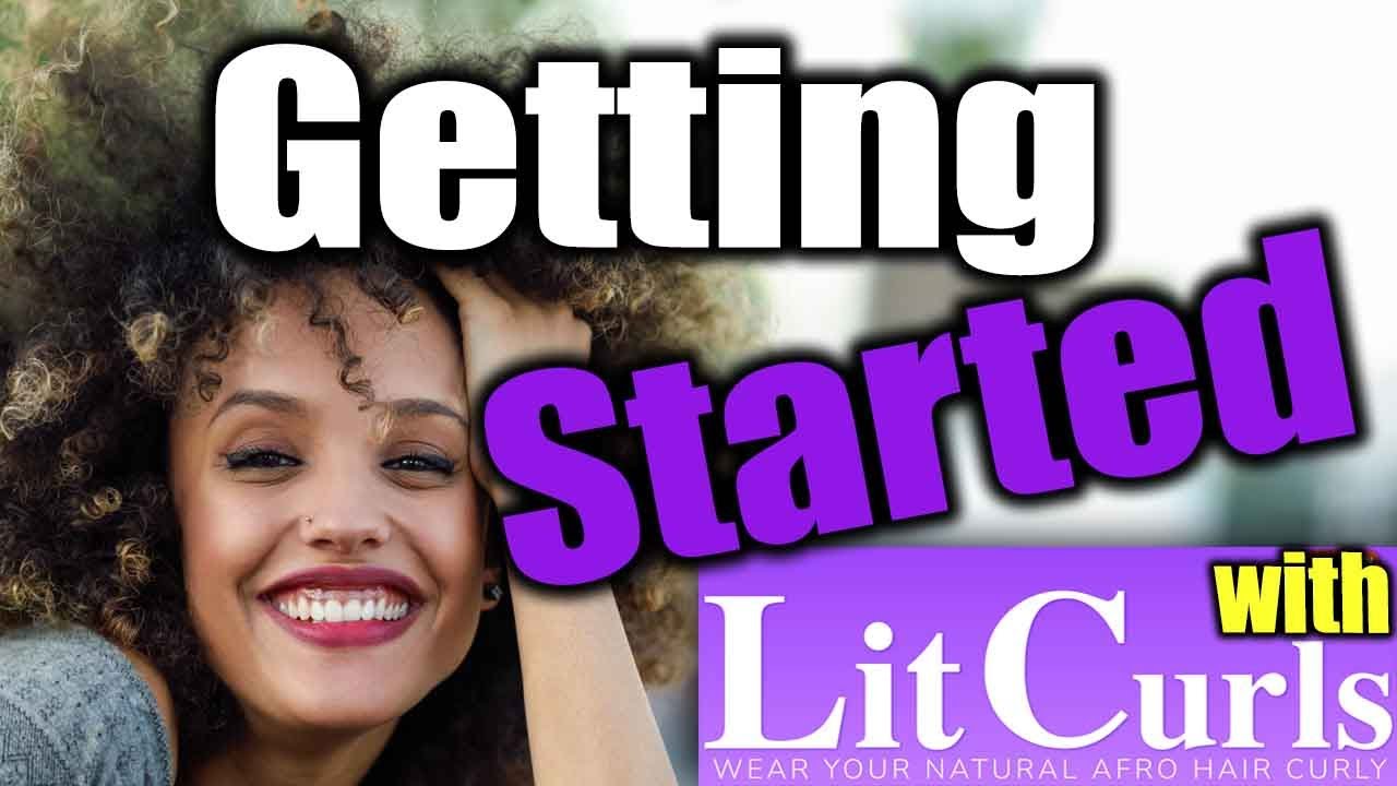 How to get started with Lit Curls for natural hair - YouTube