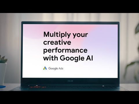 Your marketing, multiplied by Google AI