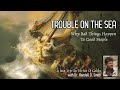 Dr Randall Smith - Trouble On The Sea - Why Bad Things Happen To Good People