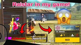 raistar in my game || raistar killed me || raistar free fire gameplay 😱