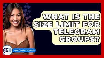 What Is The Size Limit For Telegram Groups? - Everyday-Networking