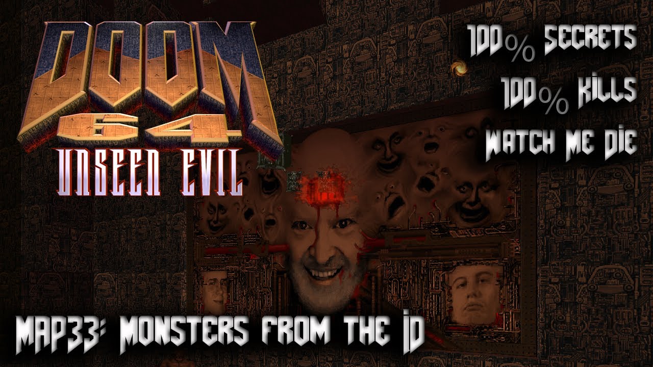 DOOM 64 Unseen Evil - Amalgoom - Map33: Monsters from the ID - 100% Secrets