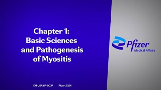 Chapter 1: Basic Sciences and Pathogenesis of Myositis