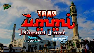 DJ TRAP ARABIC - Ummi Tsumma Ummi By Risam Production ft Jember Discjokey