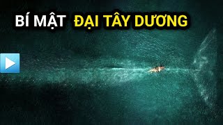 BÍ MẬT - ĐẠI TÂY DƯƠNG