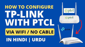 How to configure or connect tp link router via Wifi with Ptcl modem without cable quickly in hindi