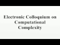 Electronic Colloquium on Computational Complexity π