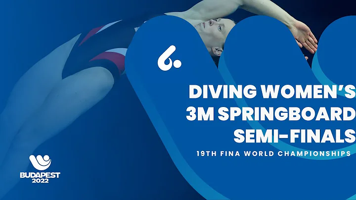 (Full Event) Diving | Women | 3m Springboard | Semi-Finals #finabudapest2022 - DayDayNews