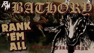 BATHORY: Albums Ranked (From Worst to Best) - Rank 'Em All