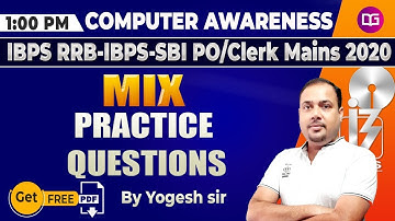 1 PM - Computer Awareness Practice Questions | IBPS PO/CLERK | SBI | RRB | Computer by Yogesh Sir