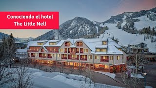 El lujoso hotel THE LITTLE NELL en ASPEN SNOWMASS