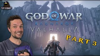 God of War Ragnarök: Valhalla | Part 3 - GOD OF HOPE (The End)