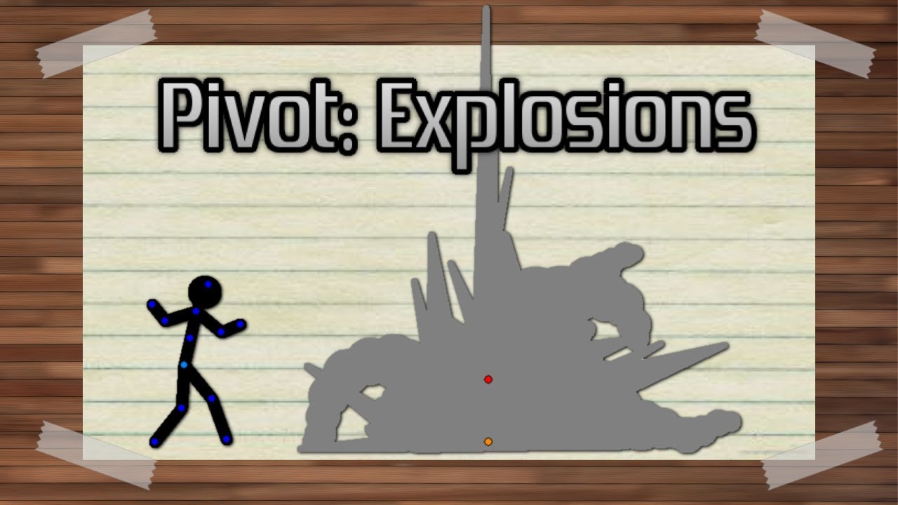 Stickman Animation: EXPLOSIONS effect! (Pivot Animator) - YouTube