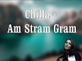 Chilla - Am Stram Gram (Lyrics)