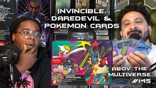 Reviewing the Season Premieres of Invincible & Daredevil Plus Opening Pokemon Cards! | ATM #145