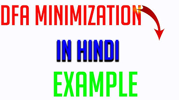 dfa minimization example in hindi |Solved Example of Deterministic Finite Automata Minimization