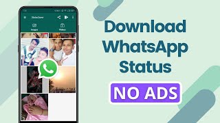 How To Download WhatsApp Status (Photos & Videos) Without Any ADS | WhatsApp Status Downloader screenshot 1