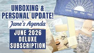 Unboxing Jane's Agenda June 2026 Deluxe Subscription and Personal Update!