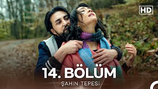 Şahin Tepesi 14. Bölüm Full Hd